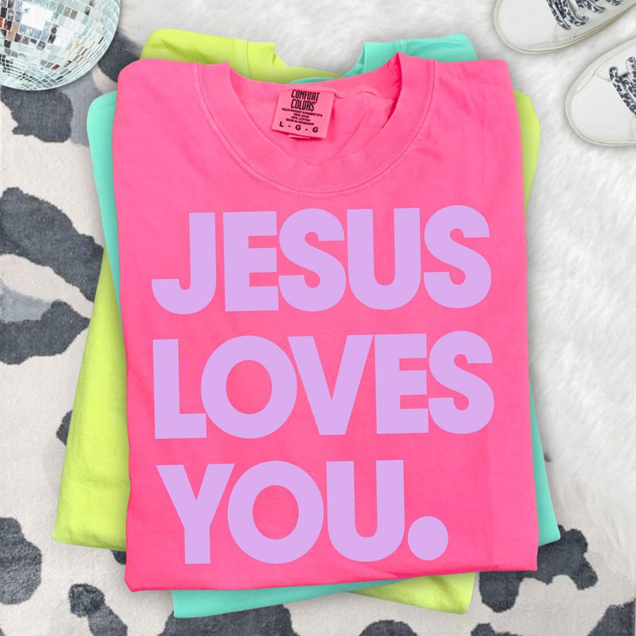 Jesus Loves You sweatshirt